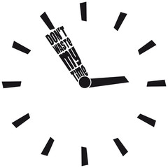 Don't Waste My Time Clock