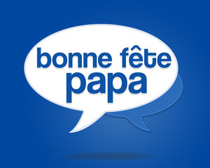 Bonne fête papa