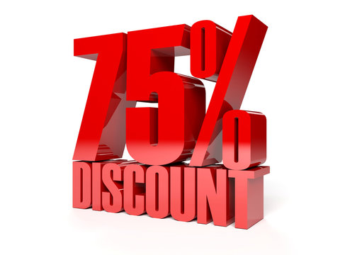 75 percent discount. Red shiny text. Concept 3D illustration.