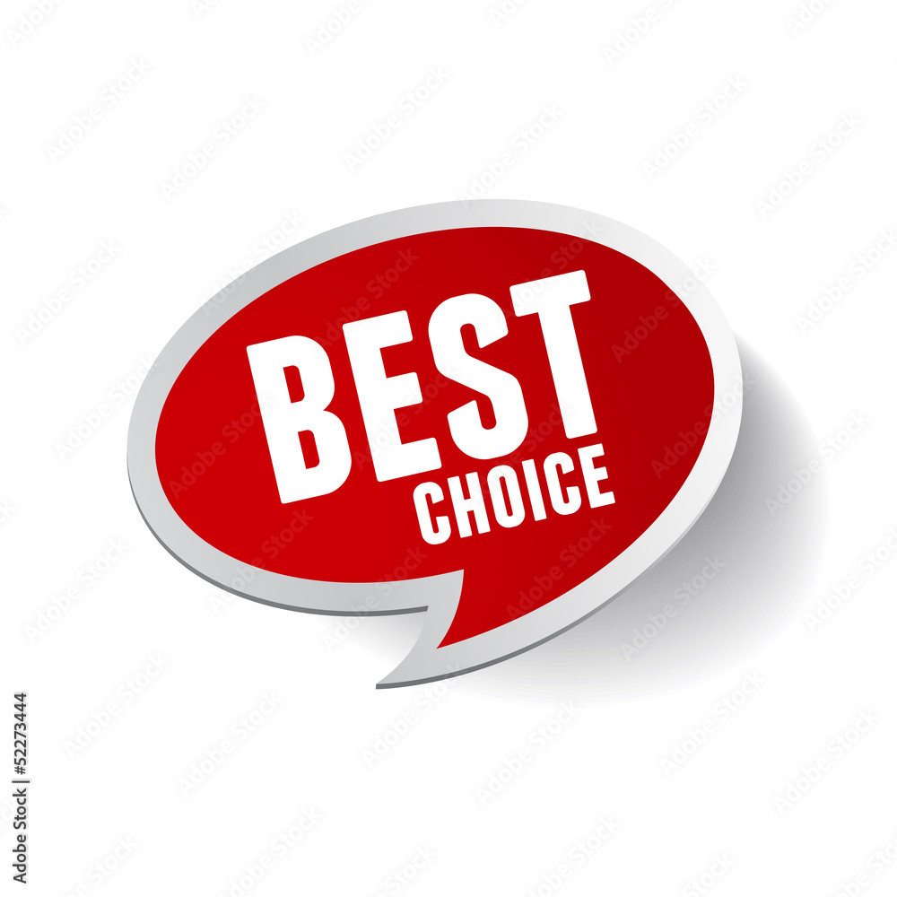 Poster Speech bubbles set with best choice message