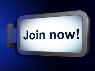 Social media concept: Join now! on billboard background