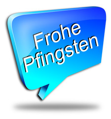 Frohe Pfingsten Sprechblase