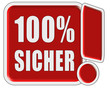 !-Schild rot quad 100% SICHER