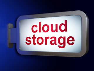 Cloud technology concept: Cloud Storage on billboard background