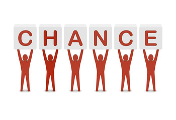 Men holding the word chance. Concept 3D illustration.