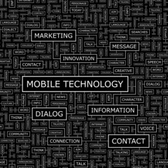 MOBILE TECHNOLOGY. Word cloud concept illustration.  