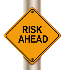 Risk ahead sign