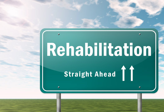 Highway Signpost "Rehabilitation"