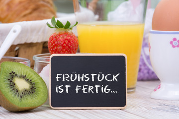 frühstück ist fertig