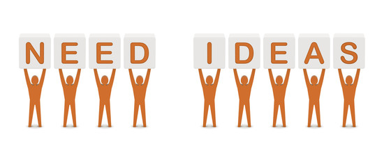 Men holding the words need ideas. Concept 3D illustration.