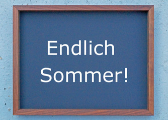 Endlich Sommer!