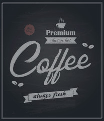 Chalkboard Retro-Vintage premium Coffee Background. Vector