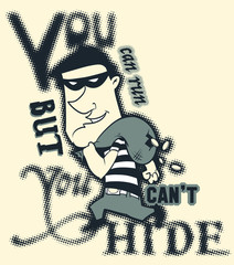 You can run but you can't hide