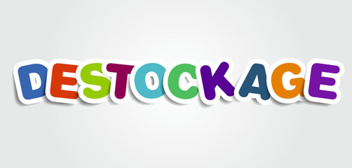 DESTOCKAGE