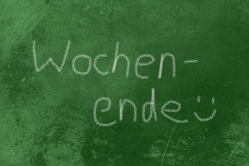 Wochenende auf einer Tafel