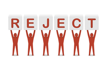 Men holding the word reject. Concept 3D illustration.