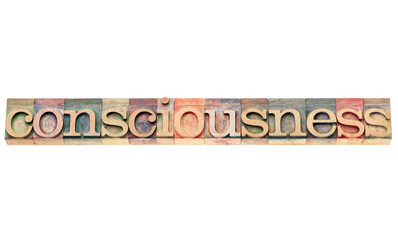 consciousness word in wood type