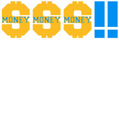 Money Money Money
