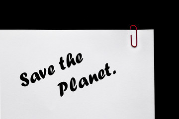Memo or Reminder to Save the Planet !