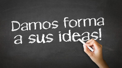 We Shape Your Ideas (In Spanish)