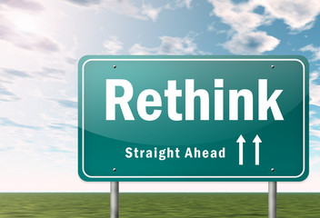 Highway Signpost "Rethink"