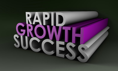 Rapid Growth