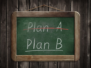 Plan A plan B concept