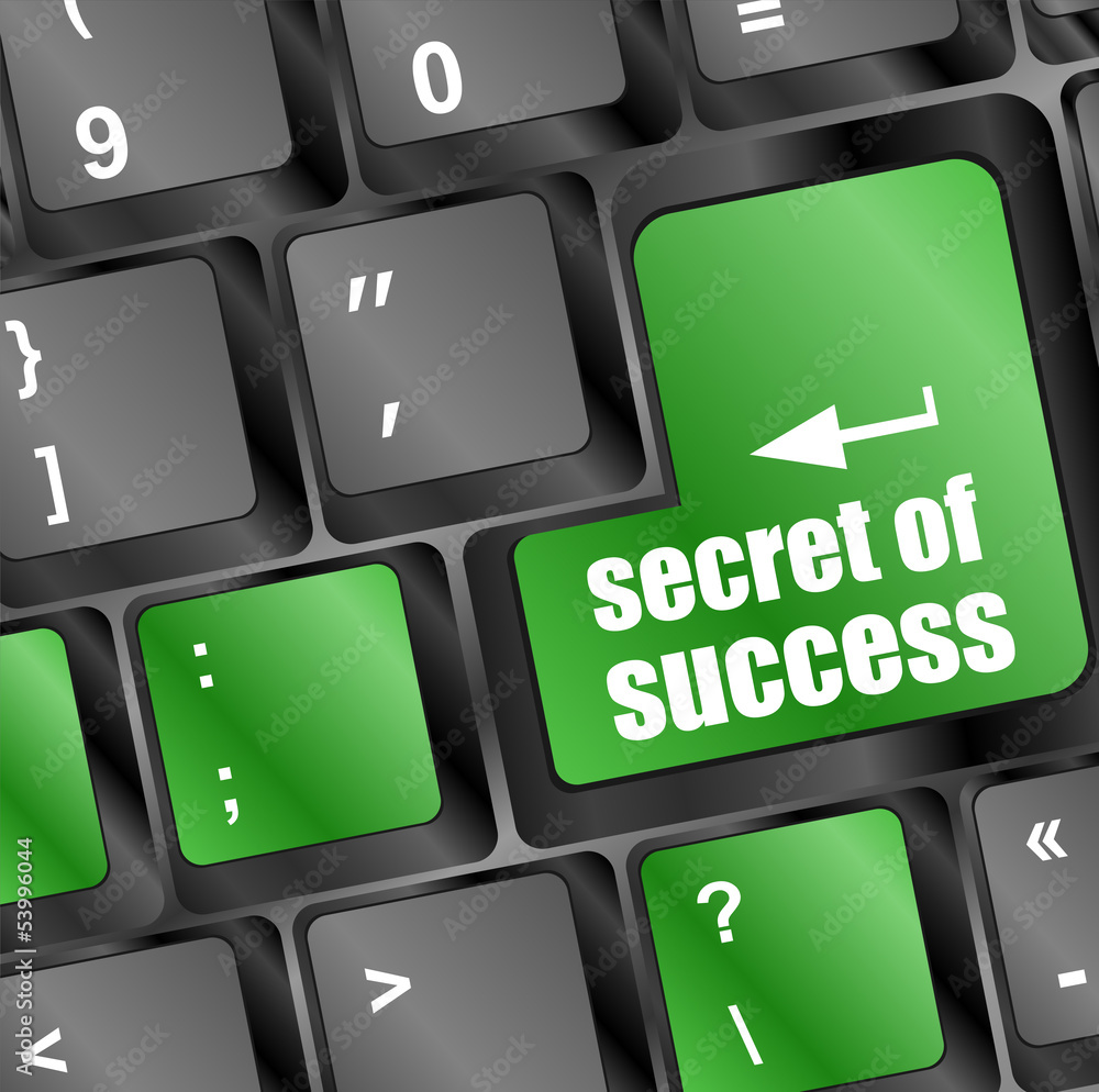 Poster secret of success button on computer keyboard key