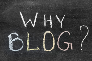 why blog?
