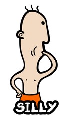 Silly man
