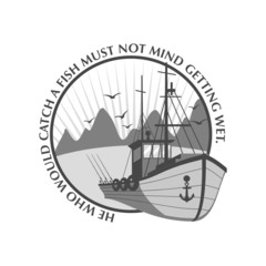 Fishing ship emblem with proverb