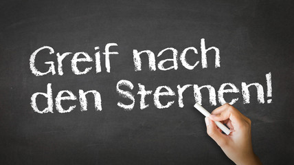 Obraz premium Reach for the stars (In German)
