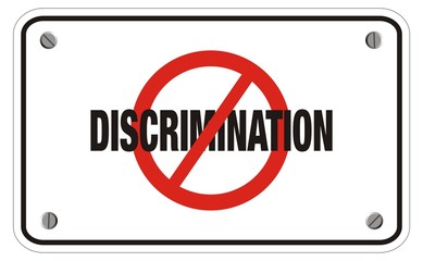 anti discrimination rectangle sign