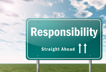Highway Signpost "Responsibility"