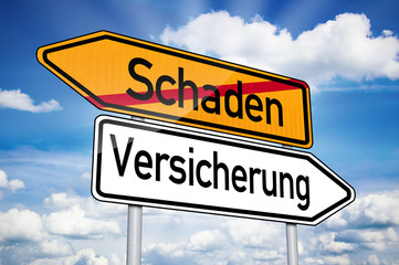 Wegweiser mit Schaden und Versicherung
