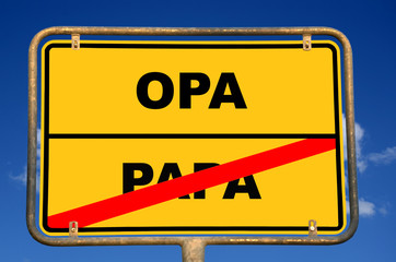 Schild Papa Opa
