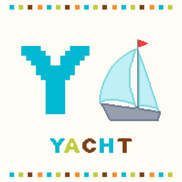 Alphabet for children, letter y and a yacht isolated