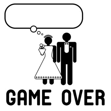 Funny wedding symbol with speech bubble - Game Over