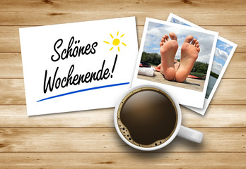 Schönes Wochenende