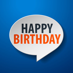 Happy Birthday 3d Speech Bubble on blue background