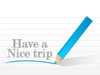 have a nice trip message written