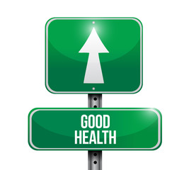 good health road sign illustration design