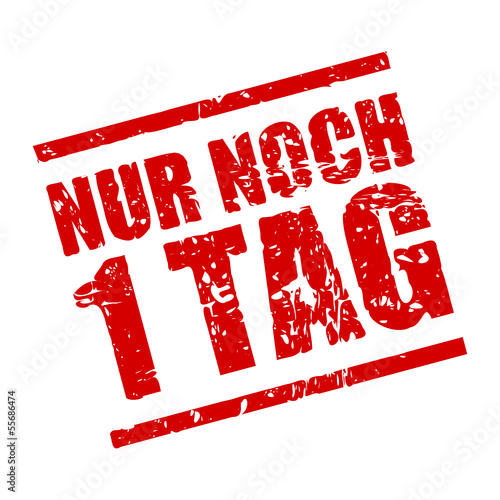 "stempel eckig nur noch 1 tag I" Stockfotos und lizenzfreie Vektoren