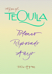 Hand-written words listing different types of tequila