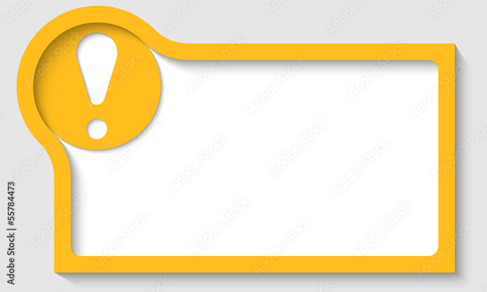 Poster yellow text frame with exclamation mark
