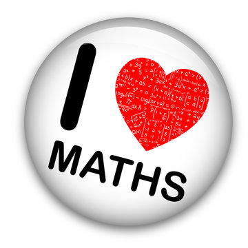 "I LOVE MATHS" Pin (math mathematics equations tag badge button)