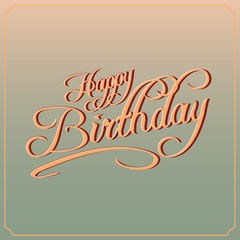 Happy Birthday hand lettering with retro background