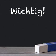 tafel mit wichtig text