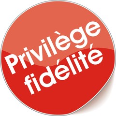 étiquette privilège fidélité