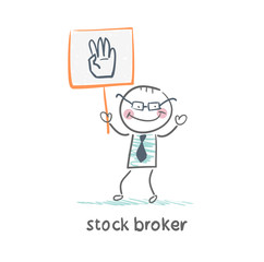 Stock broker holding a sign with his hand